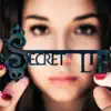 Secret Lie - Behind the Truth